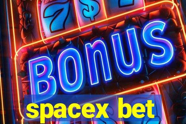 spacex bet